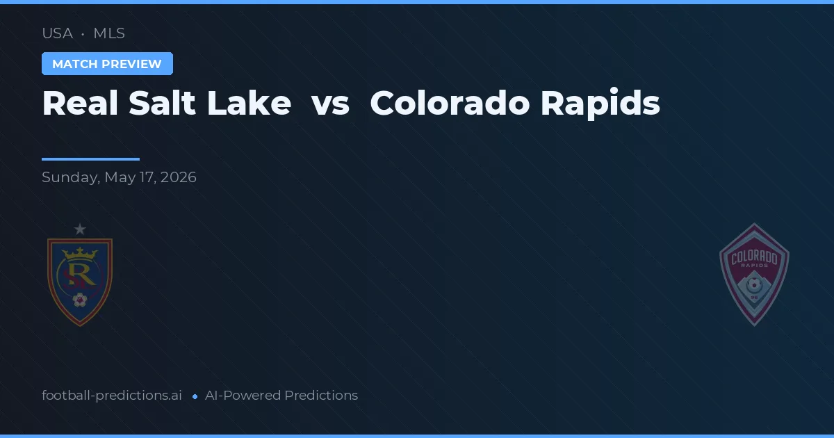 Real Salt Lake vs Colorado Rapids — matchtips och förhandstitt