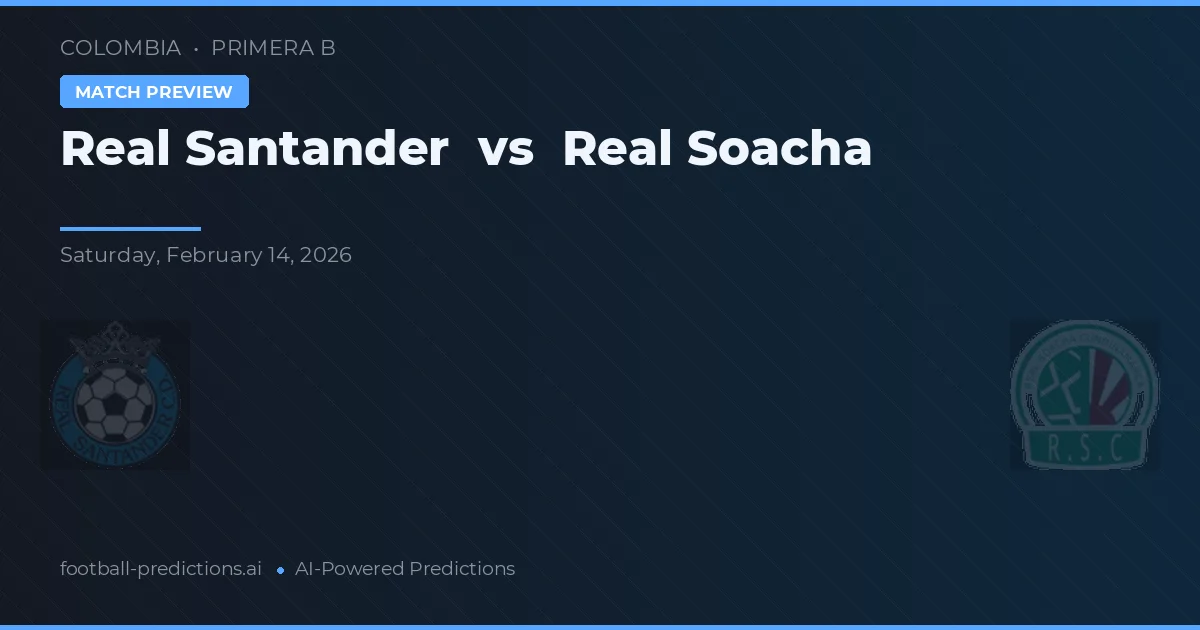 Real Santander vs Real Soacha — matchtips och förhandstitt