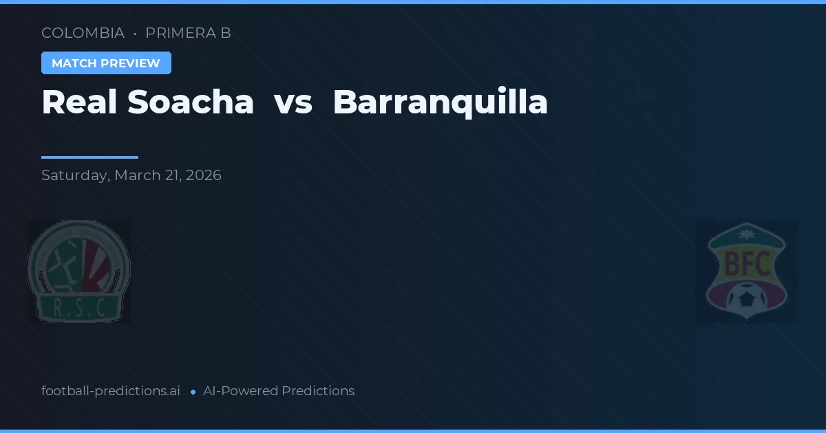 Real Soacha vs Barranquilla — matchtips och förhandstitt