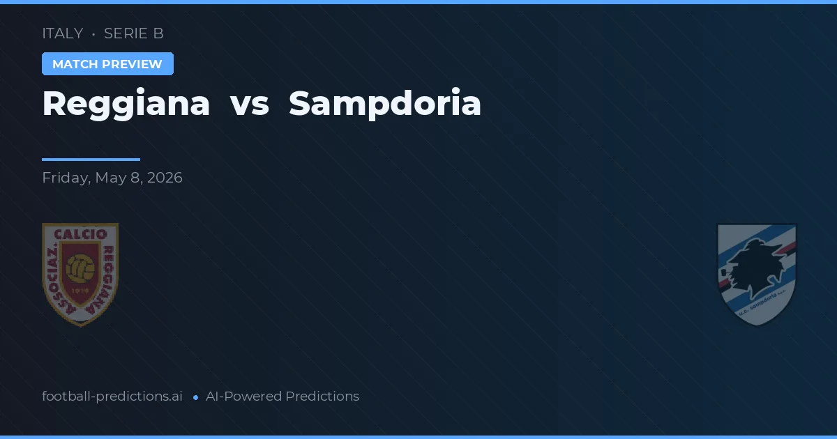 Reggiana vs Sampdoria — matchtips och förhandstitt
