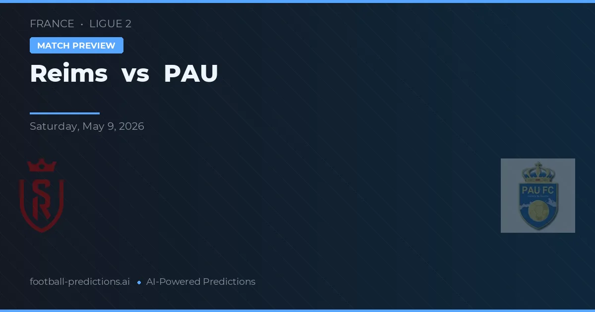 Reims vs Pau — matchtips och förhandstitt