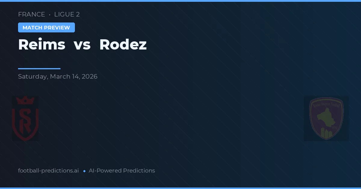 Reims vs Rodez — matchtips och förhandstitt
