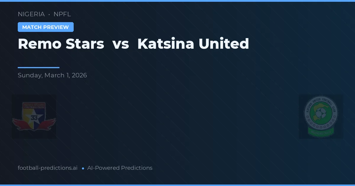 Remo Stars vs Katsina United — matchtips och förhandstitt