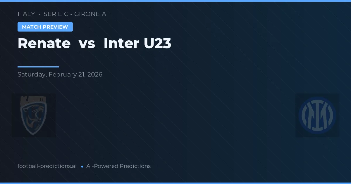 Renate vs Inter U23 — matchtips och förhandstitt
