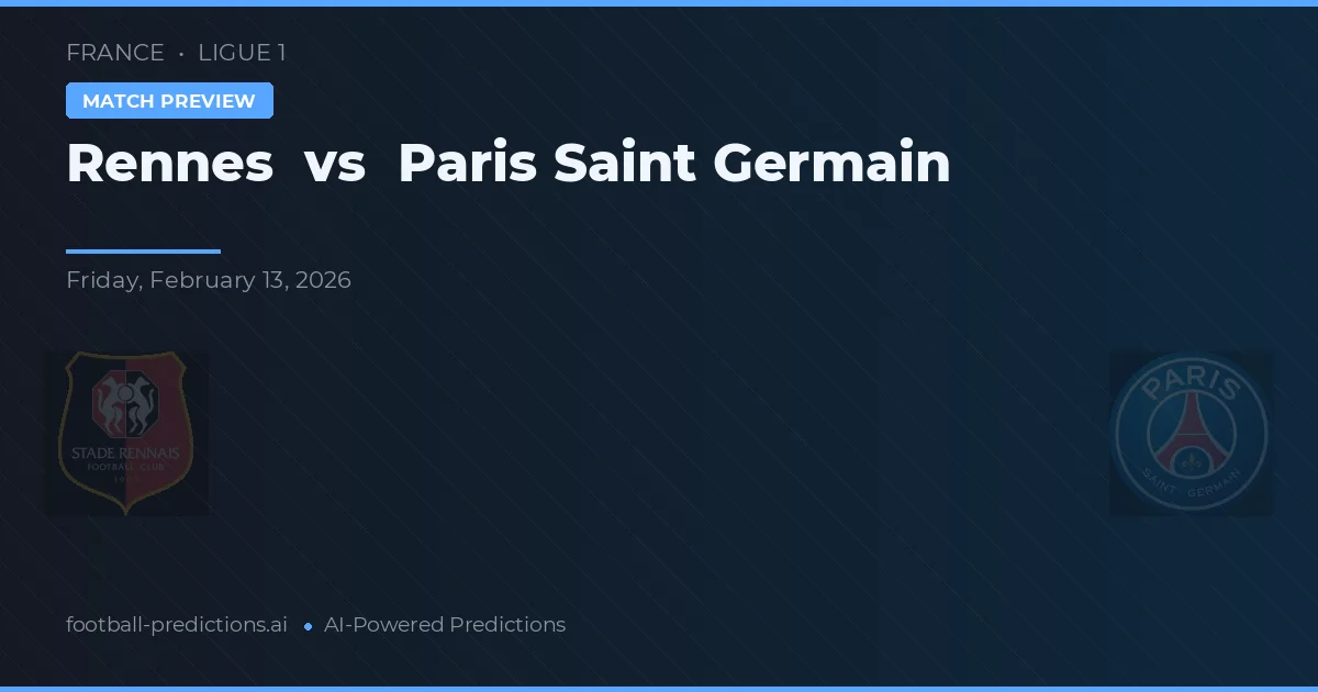 Rennes vs Paris Saint-Germain — matchtips och förhandstitt