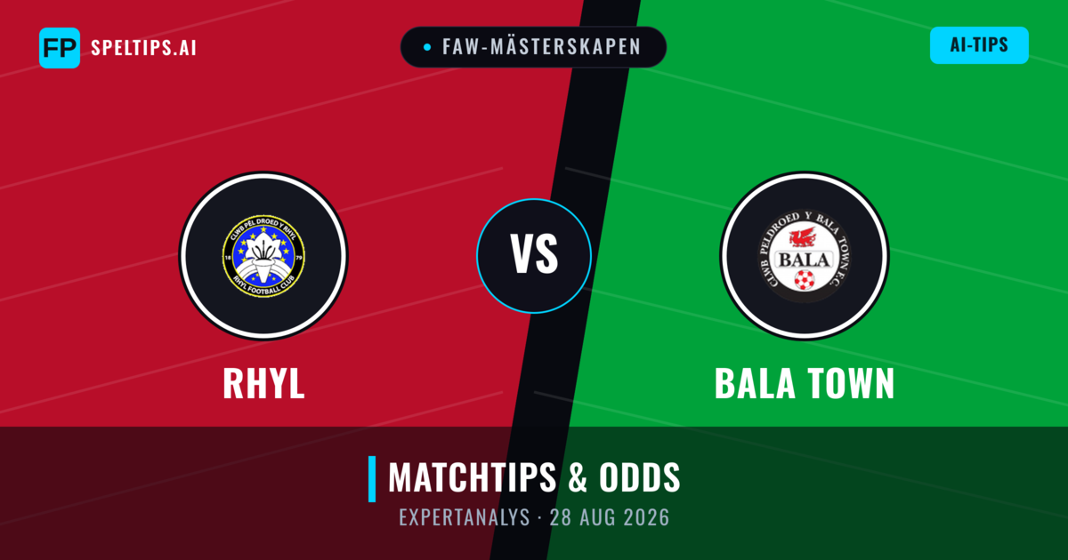 Rhyl vs Bala Town — matchtips och förhandstitt