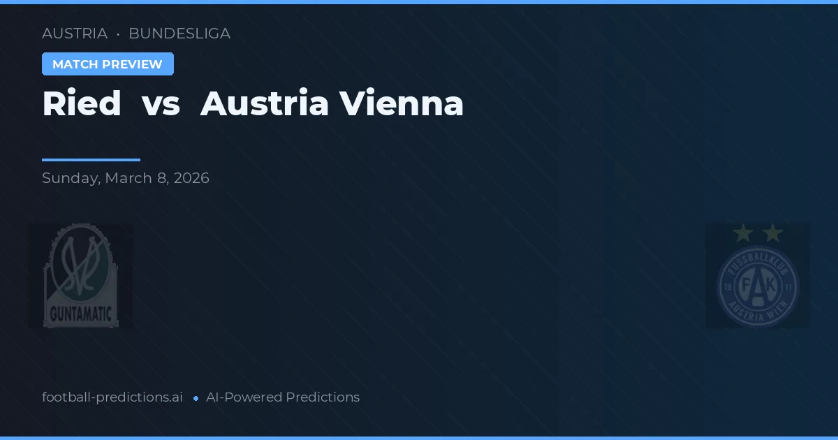 Ried vs Austria Wien — matchtips och förhandstitt