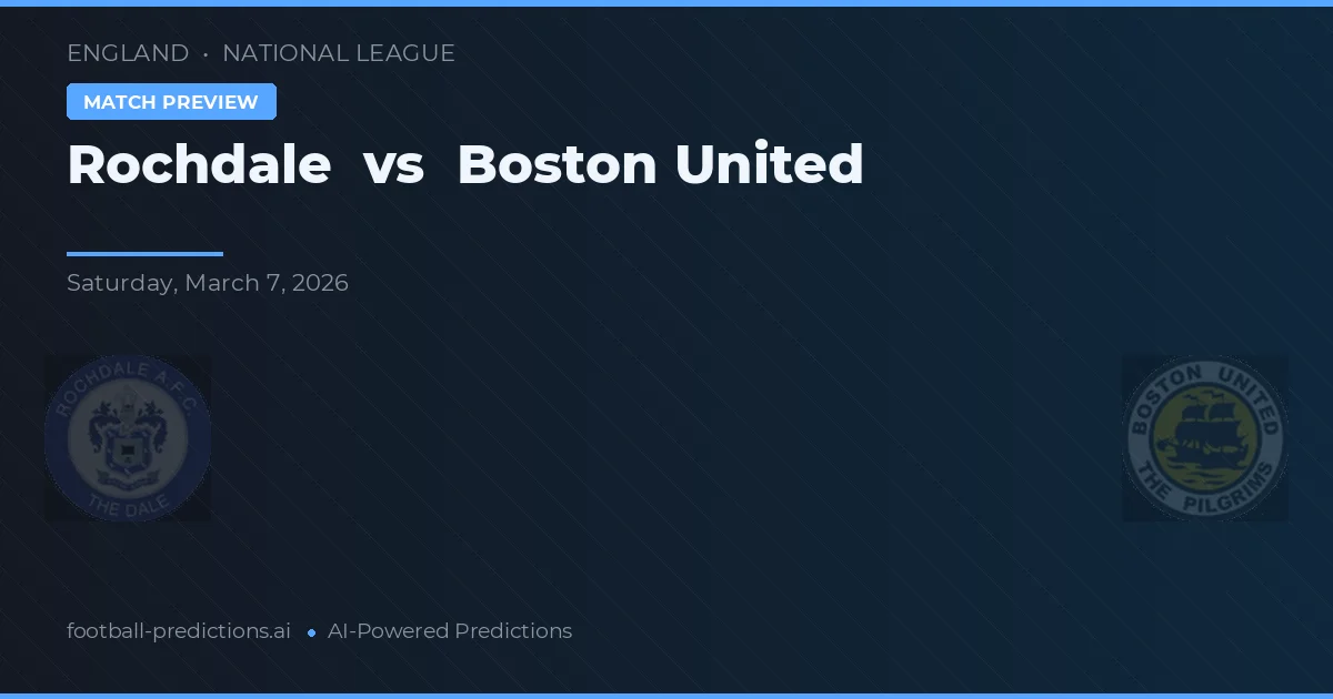 Rochdale vs Boston United — matchtips och förhandstitt