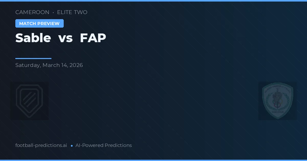 Sable vs FAP — matchtips och förhandstitt