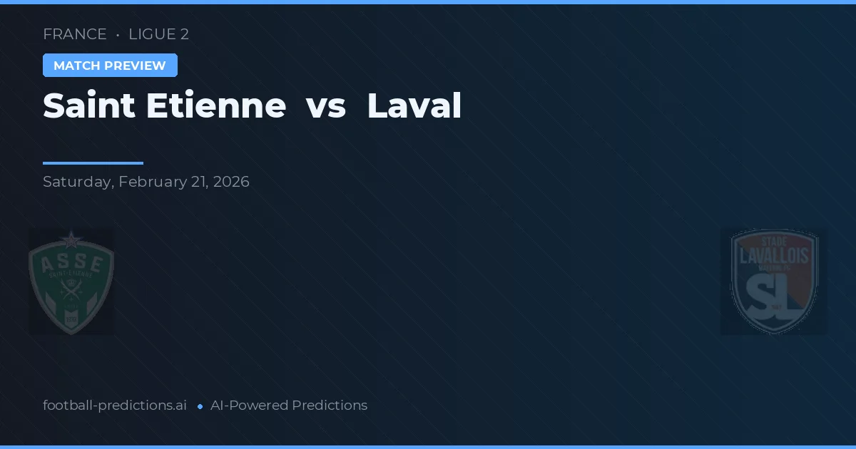 Saint-Étienne vs Laval — matchtips och förhandstitt
