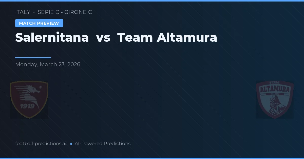 Salernitana vs Team Altamura — matchtips och förhandstitt