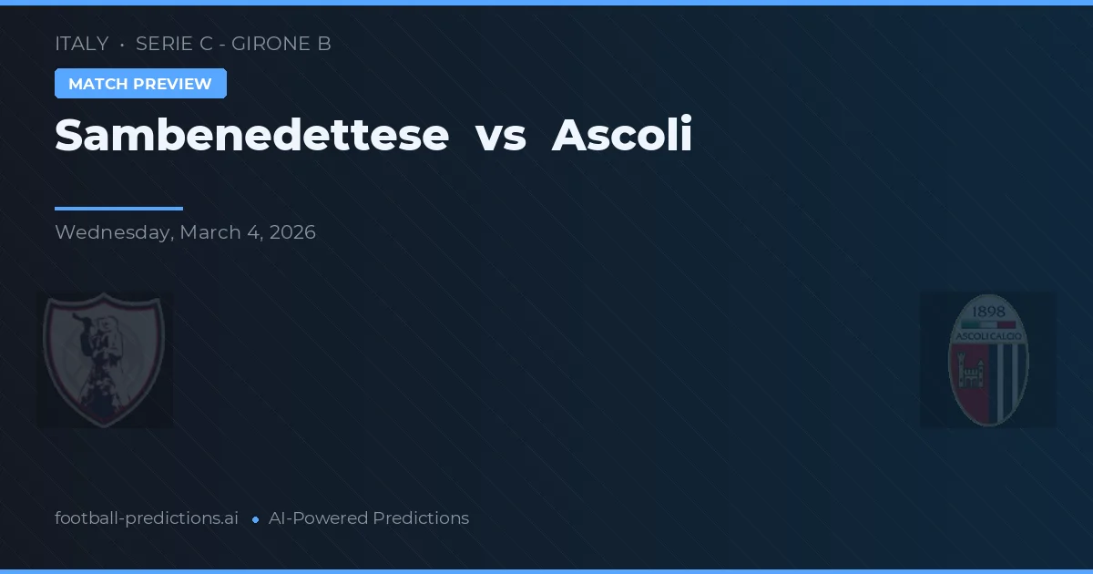 Sambenedettese vs Ascoli — matchtips och förhandstitt