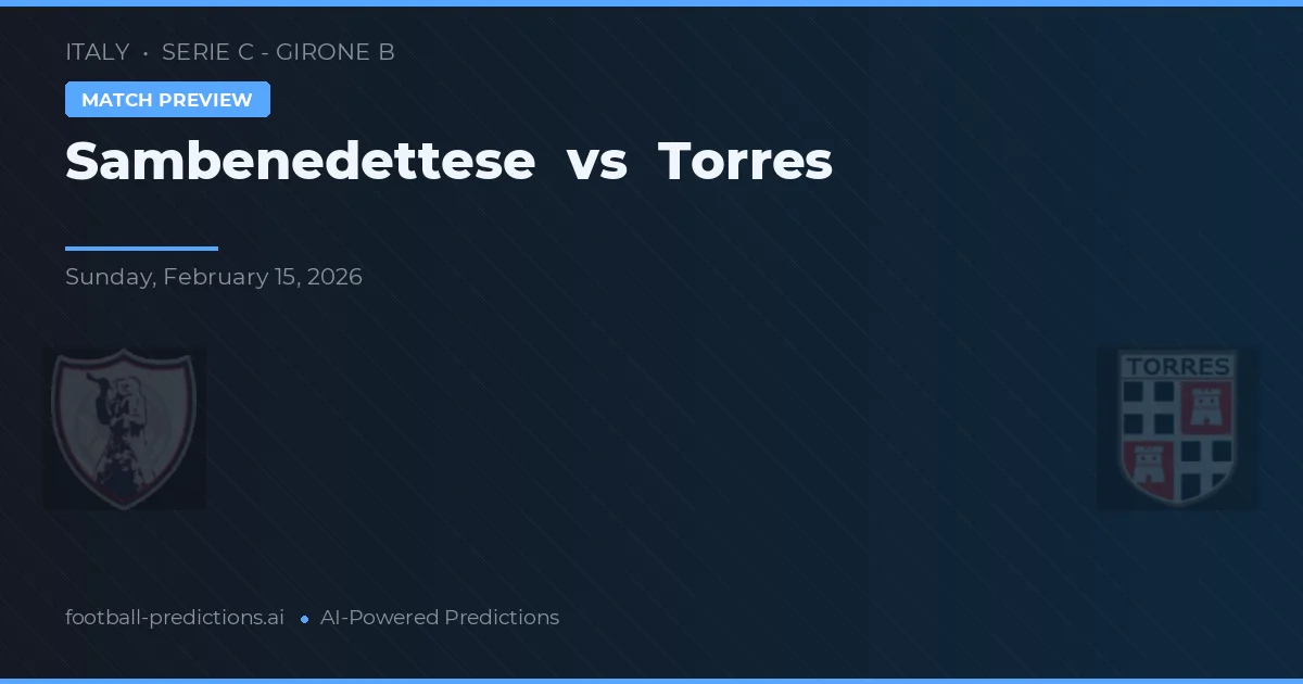 Sambenedettese vs Torres — matchtips och förhandstitt