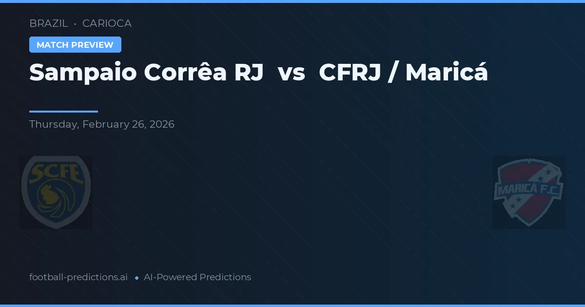 Sampaio Corrêa RJ vs CFRJ / Maricá — matchtips och förhandstitt