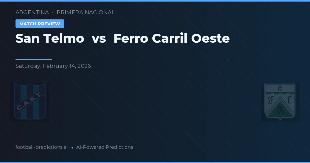 San Telmo vs Ferro Carril Oeste — matchtips och förhandstitt