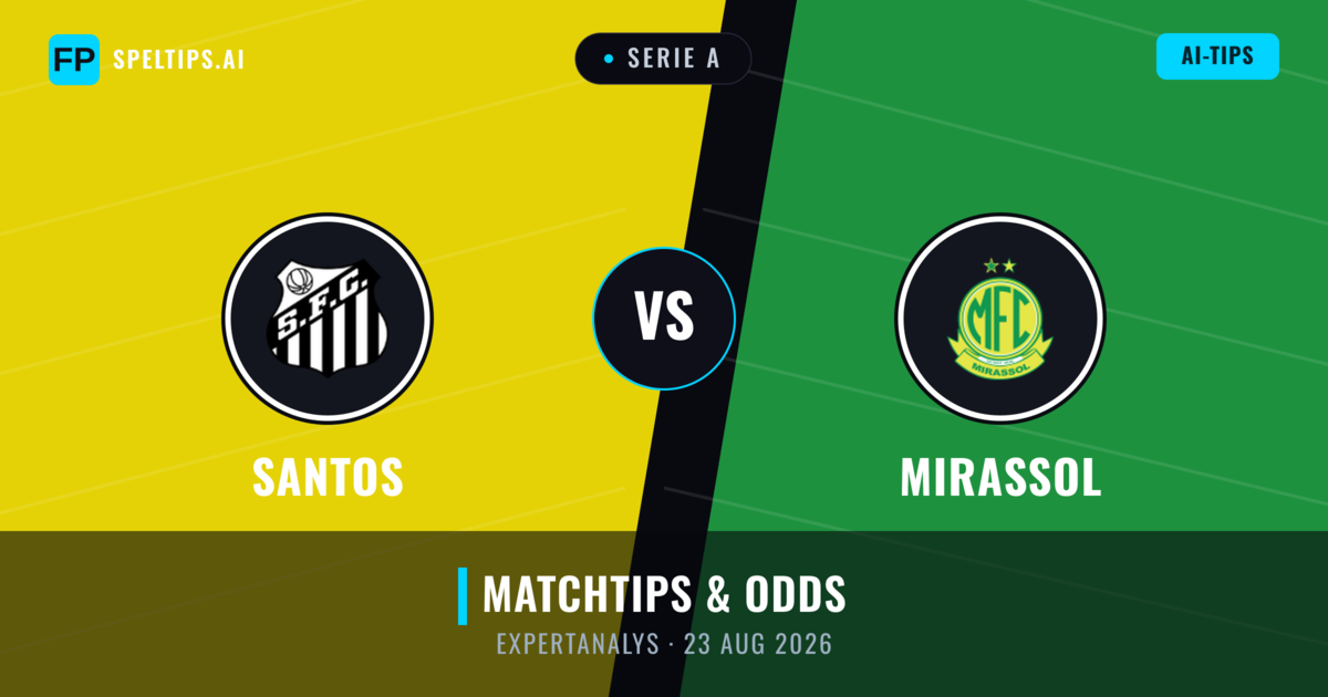 Santos vs Mirassol — matchtips och förhandstitt