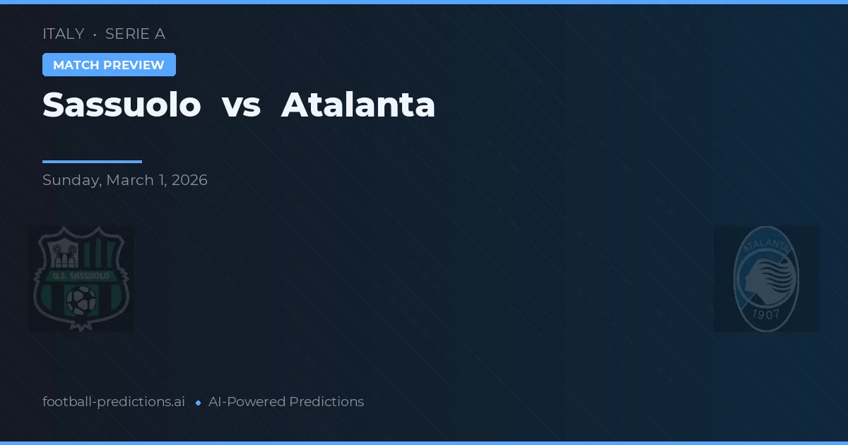Sassuolo vs Atalanta — matchtips och förhandstitt