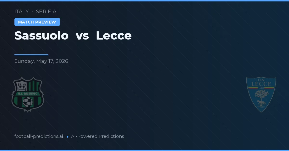 Sassuolo vs Lecce — matchtips och förhandstitt