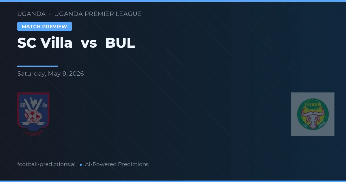 SC Villa vs BUL — matchtips och förhandstitt