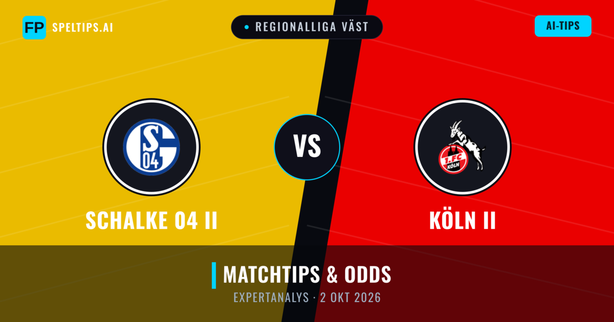 Schalke 04 II vs Köln II — matchtips och förhandstitt