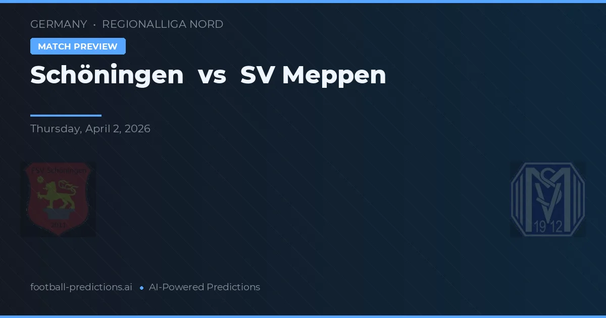 Schöningen vs SV Meppen — matchtips och förhandstitt