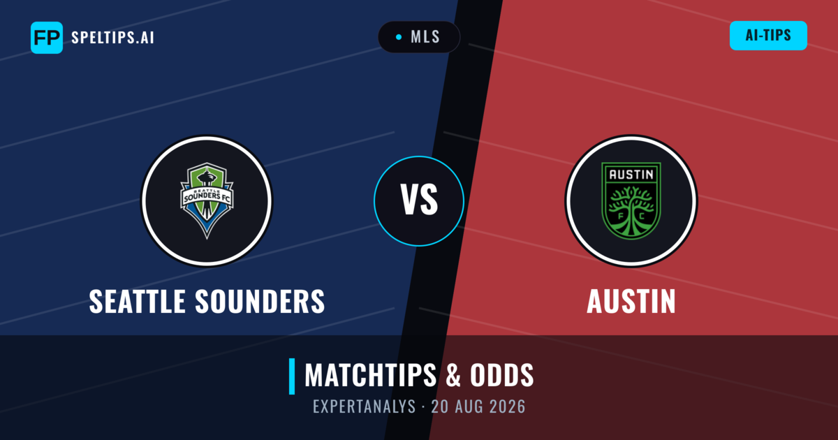Seattle Sounders vs Austin — matchtips och förhandstitt