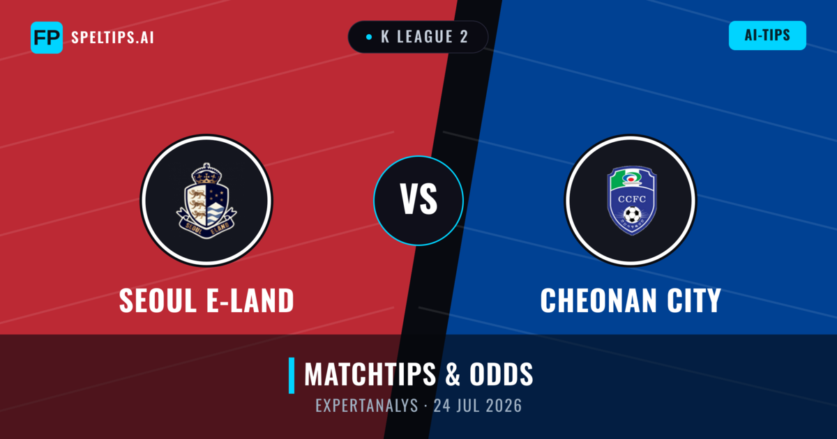 Seoul E-Land vs Cheonan City — matchtips och förhandstitt