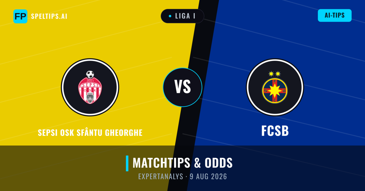 Sepsi OSK Sfântu Gheorghe vs FCSB — matchtips och förhandstitt