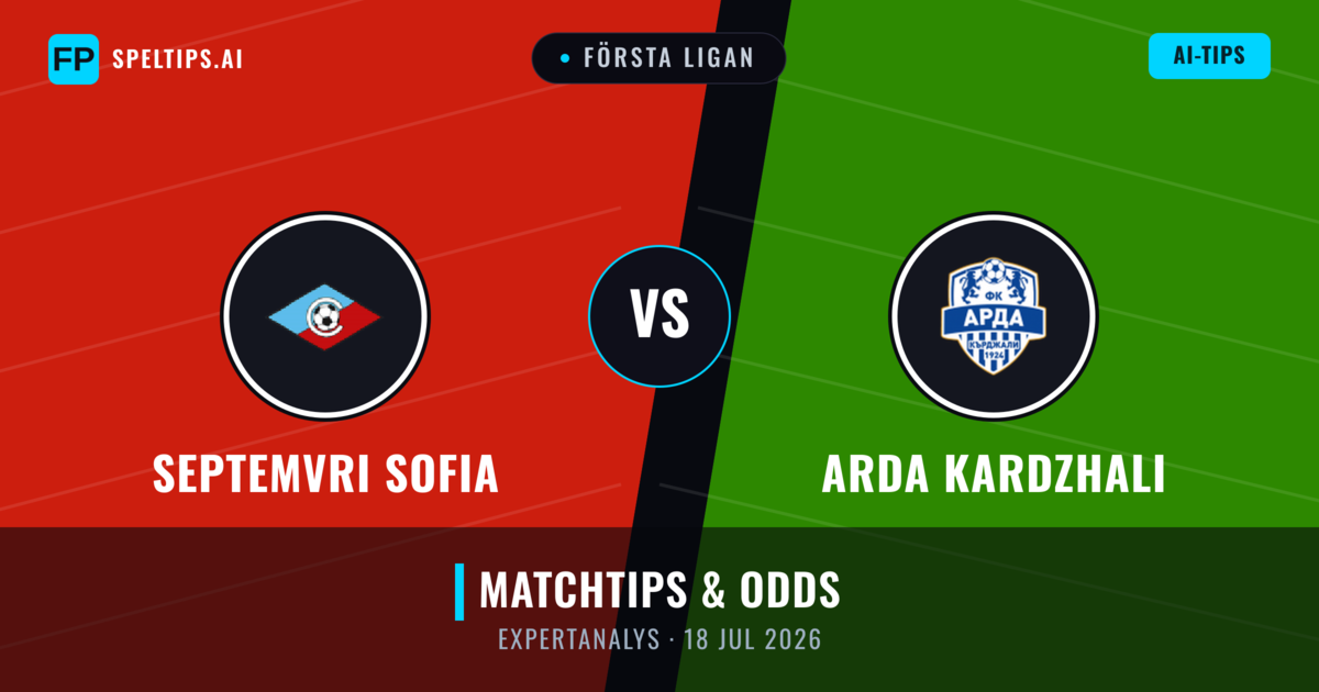 Septemvri Sofia vs Arda Kardzhali — matchtips och förhandstitt