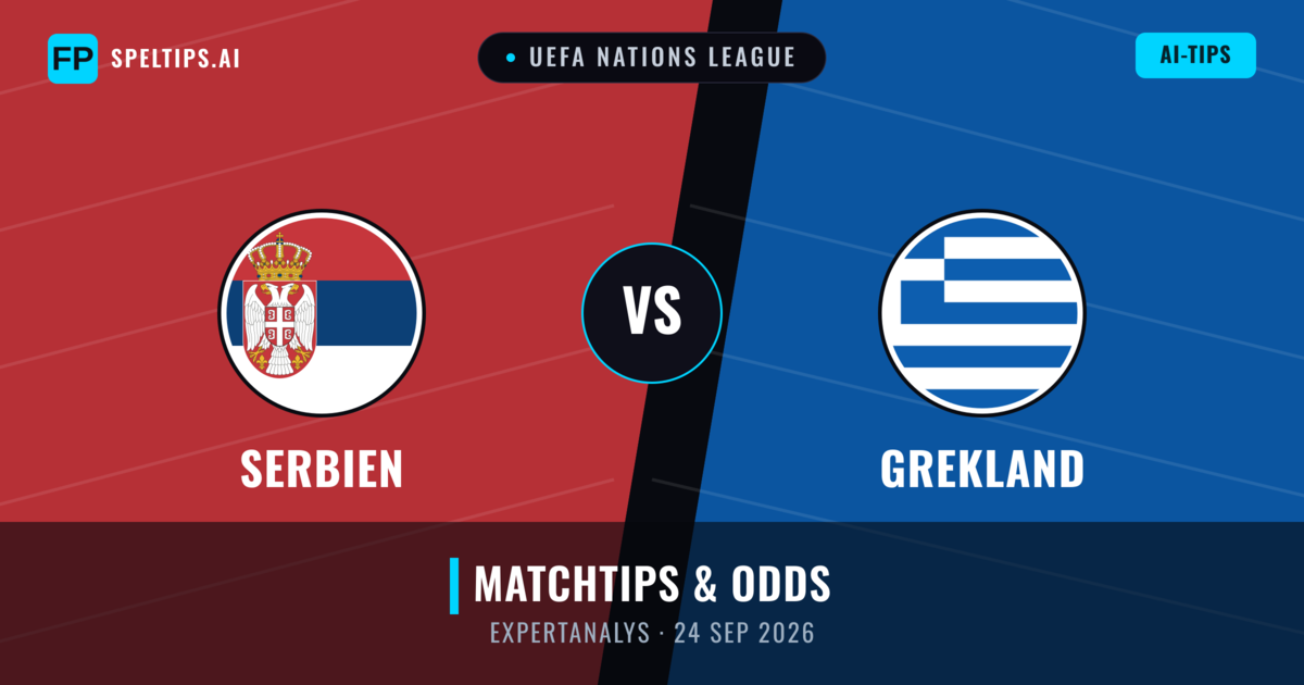 Serbien vs Grekland — matchtips och förhandstitt
