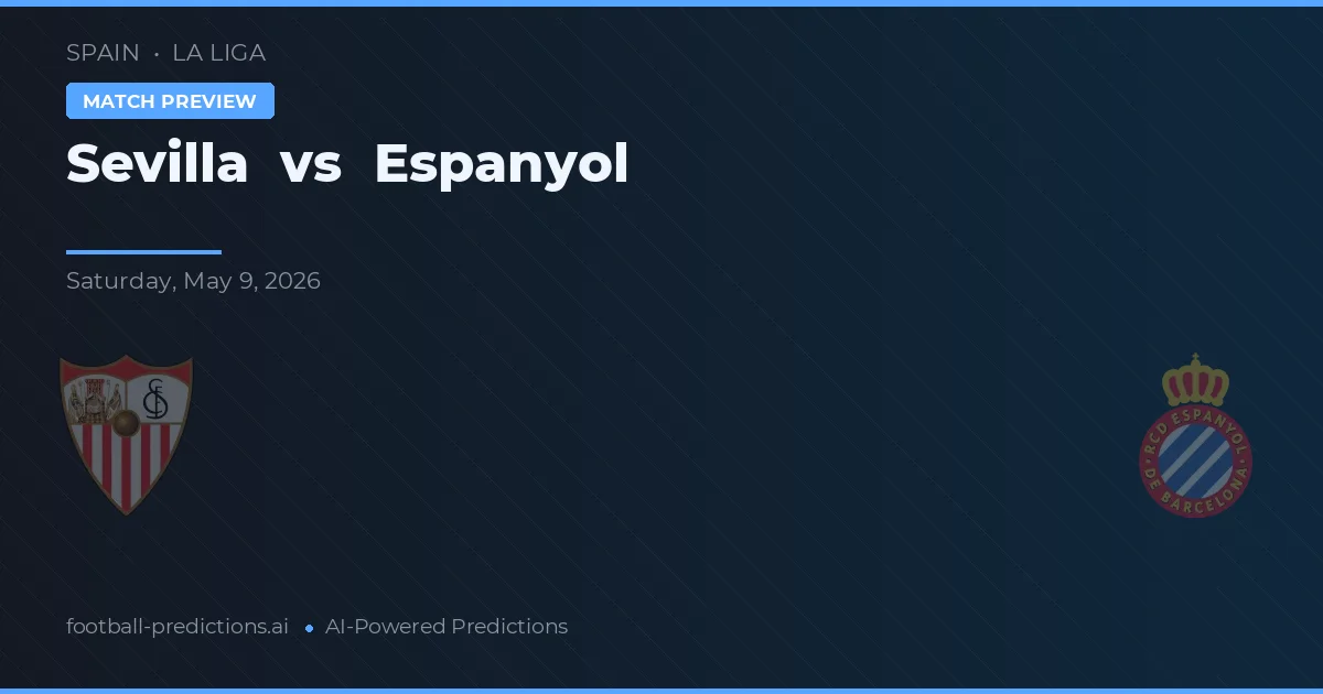 Sevilla vs Espanyol — matchtips och förhandstitt