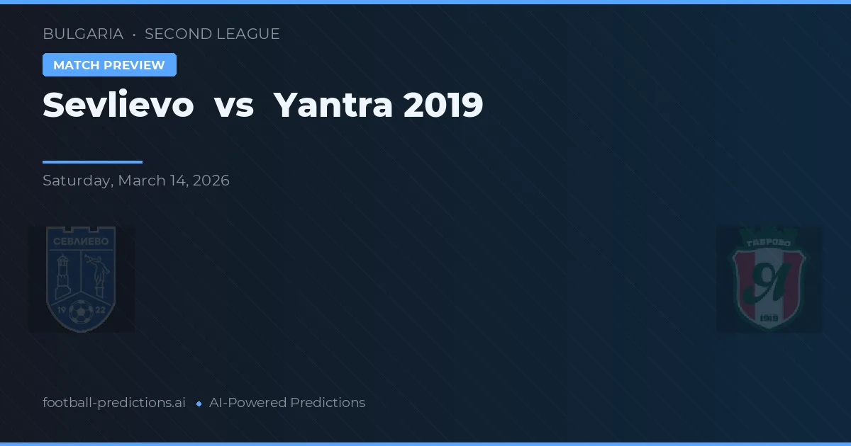 Sevlievo vs Yantra 2019 — matchtips och förhandstitt