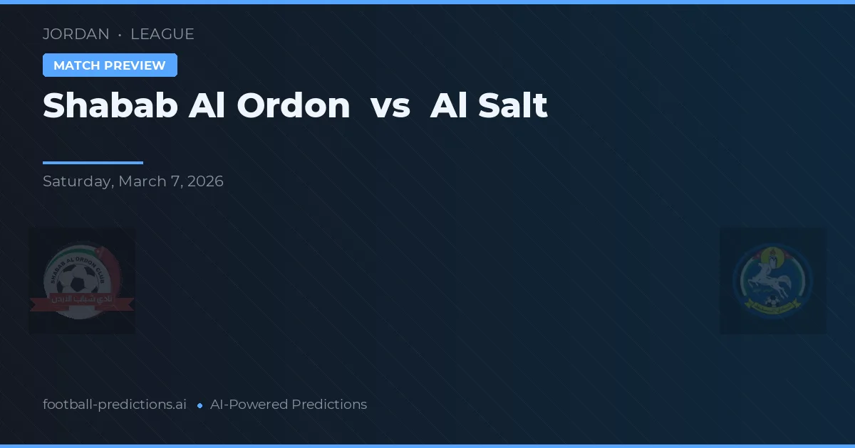 Shabab Al Ordon vs Al Salt — matchtips och förhandstitt