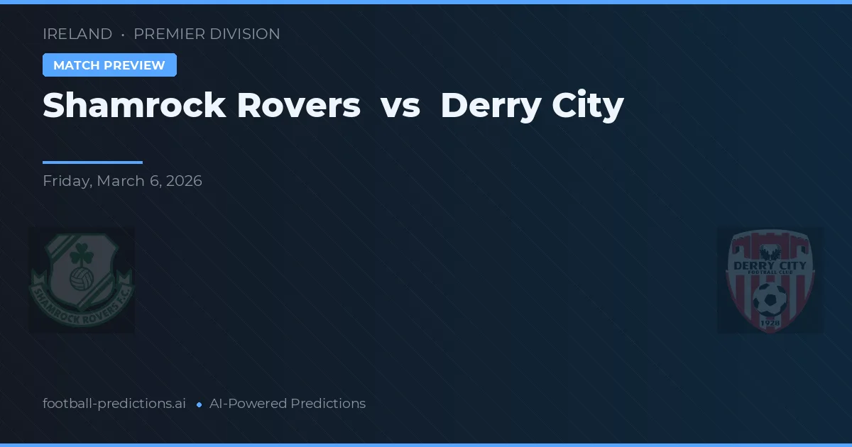 Shamrock Rovers vs Derry City — matchtips och förhandstitt