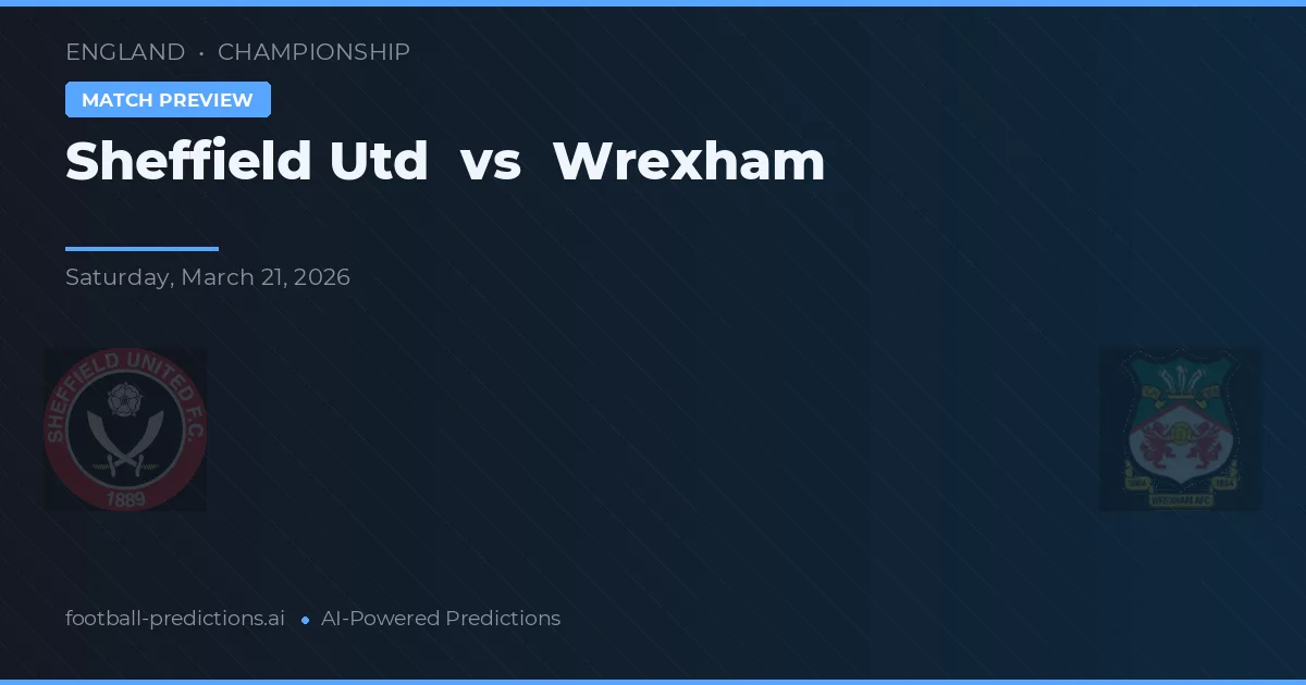 Sheffield Utd vs Wrexham — matchtips och förhandstitt