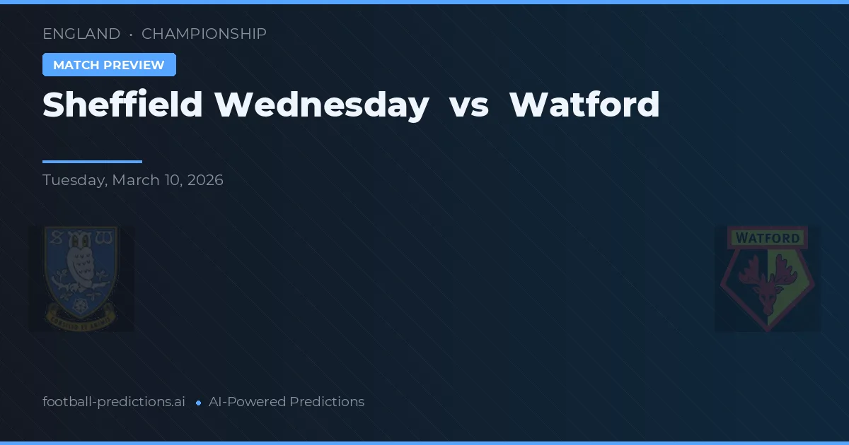 Sheffield Wednesday vs Watford — matchtips och förhandstitt