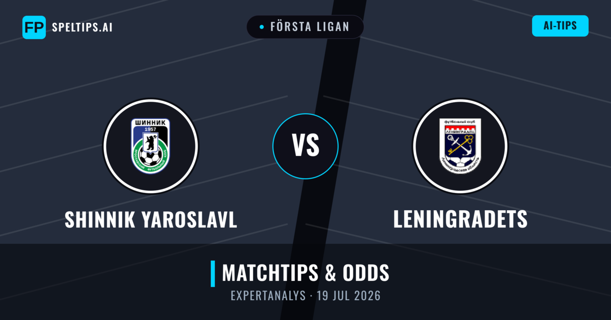 Shinnik Yaroslavl vs Leningradets — matchtips och förhandstitt