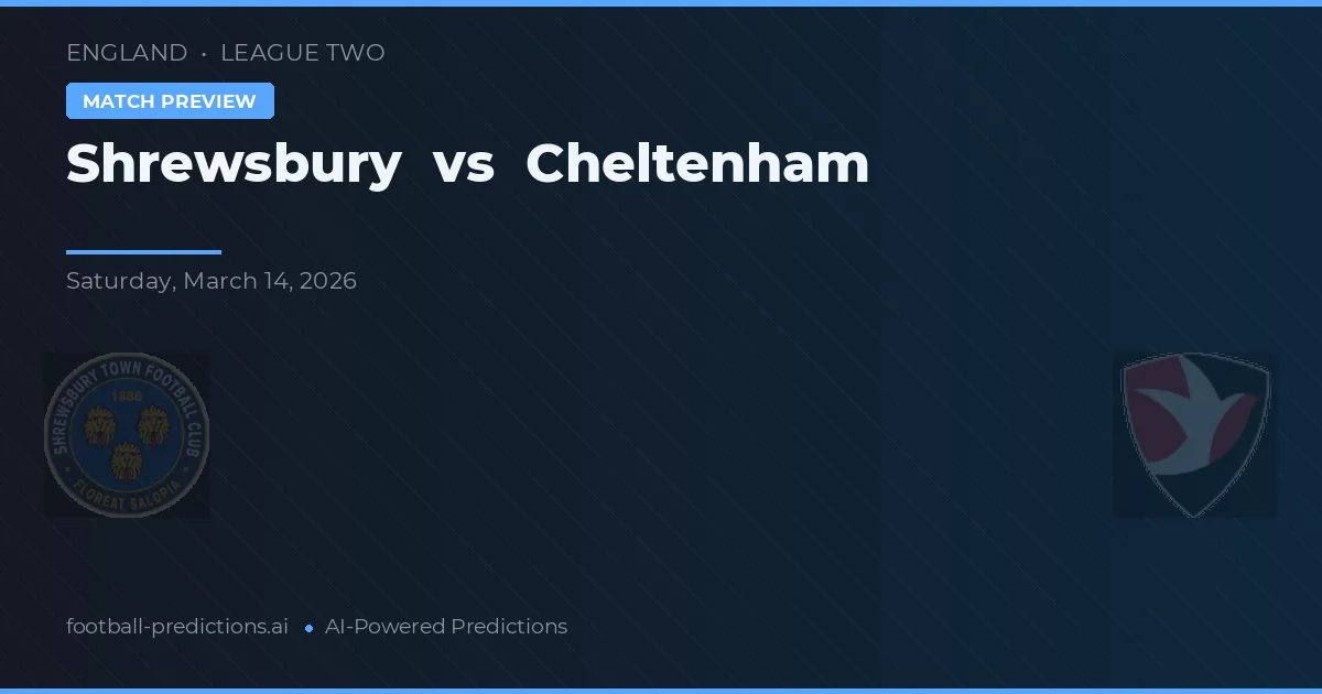 Shrewsbury vs Cheltenham — matchtips och förhandstitt
