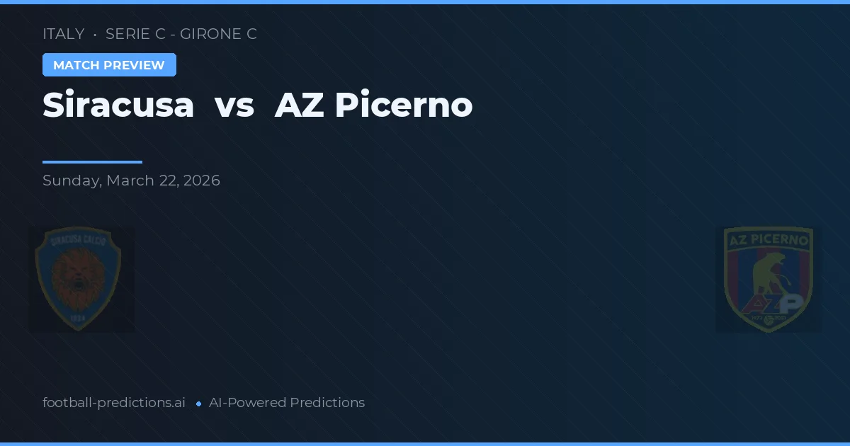 Siracusa vs AZ Picerno — matchtips och förhandstitt