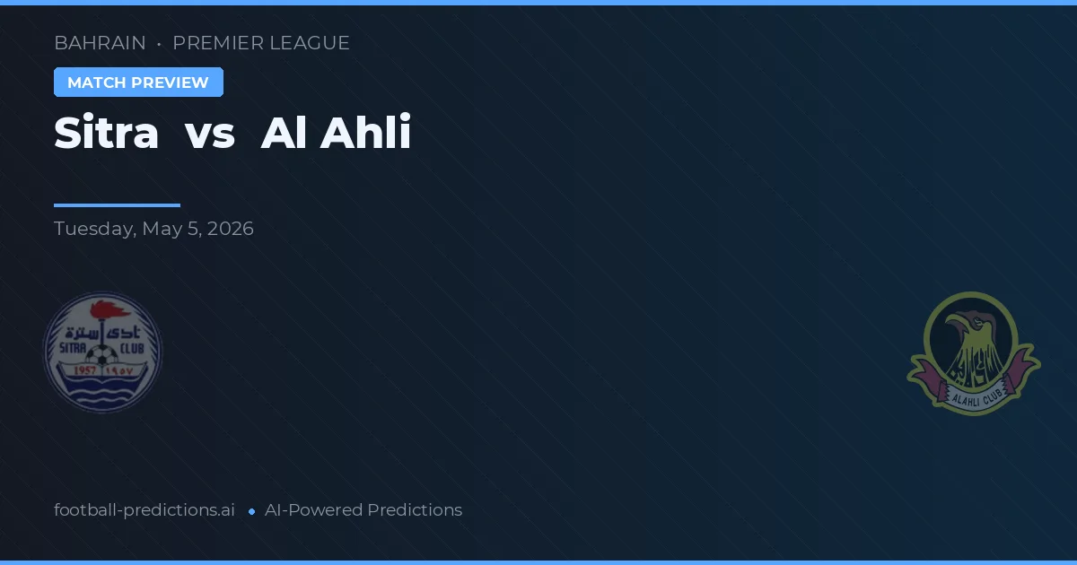 Sitra vs Al-Ahli — matchtips och förhandstitt