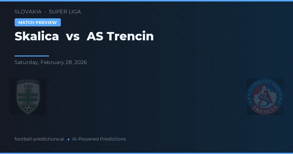 Skalica vs AS Trencin — matchtips och förhandstitt