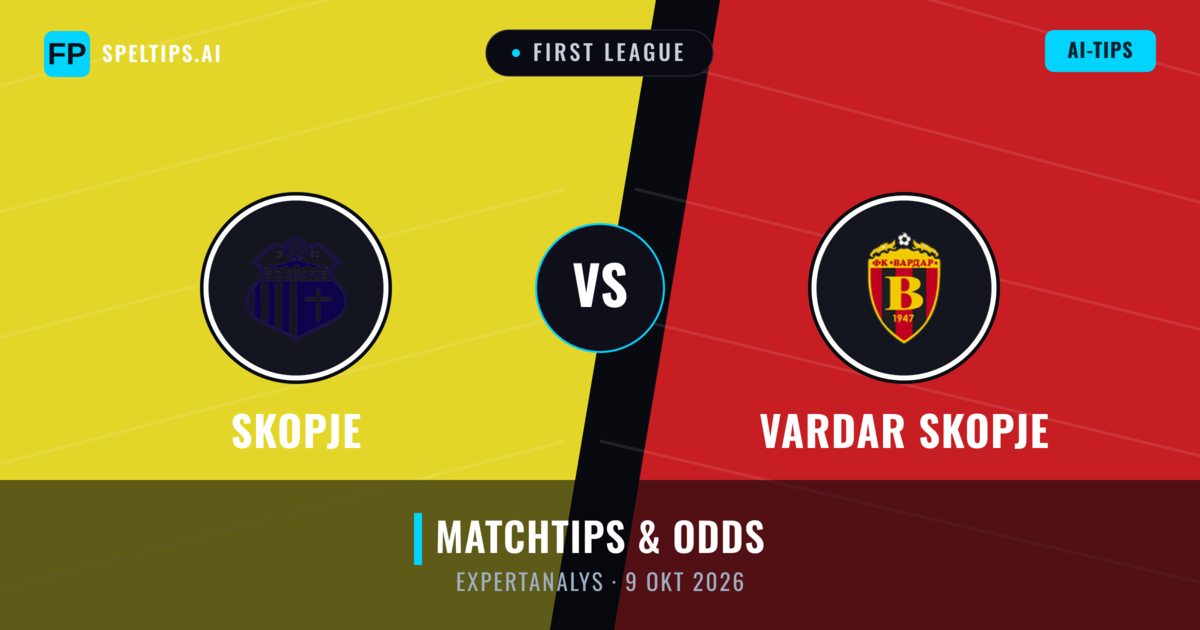 Skopje vs Vardar Skopje — matchtips och förhandstitt