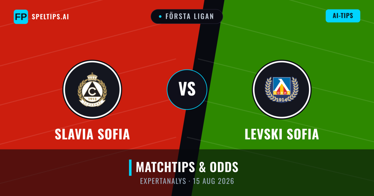 Slavia Sofia vs Levski Sofia — matchtips och förhandstitt