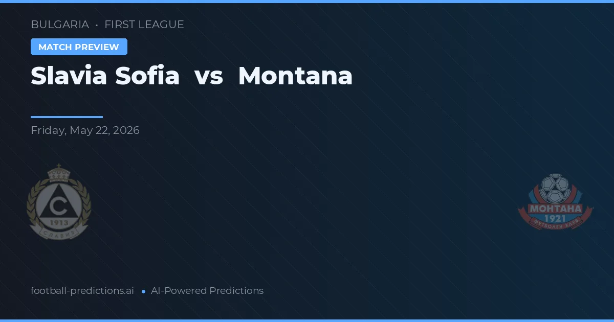 Slavia Sofia vs Montana — matchtips och förhandstitt