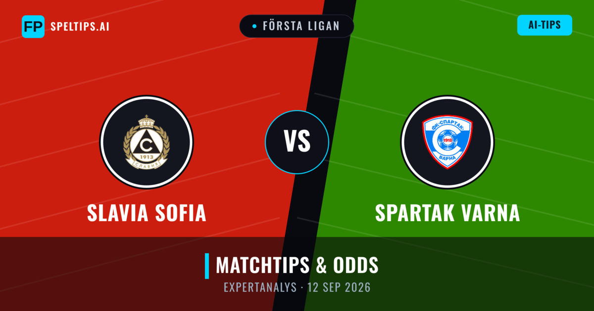 Slavia Sofia vs Spartak Varna — matchtips och förhandstitt