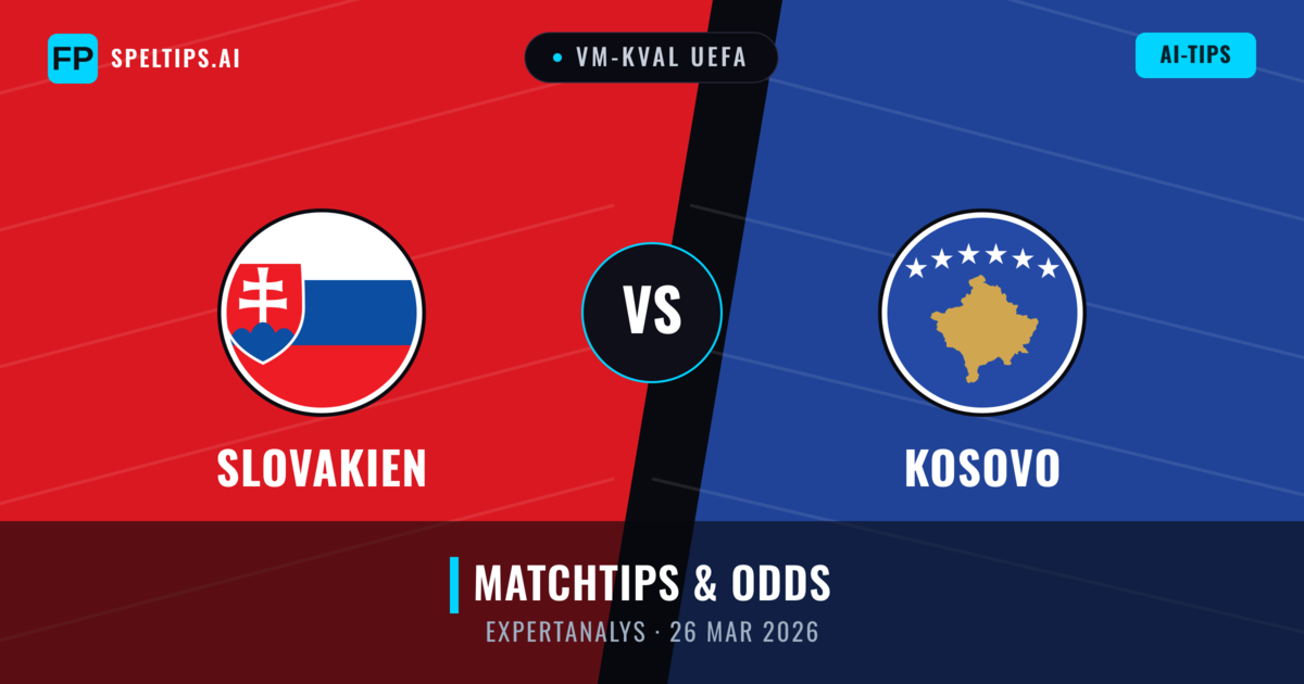 Slovakien vs Kosovo — matchtips och förhandstitt