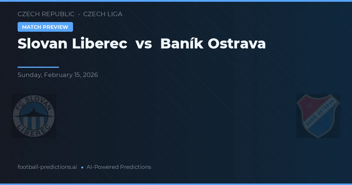 Slovan Liberec vs Baník Ostrava — matchtips och förhandstitt