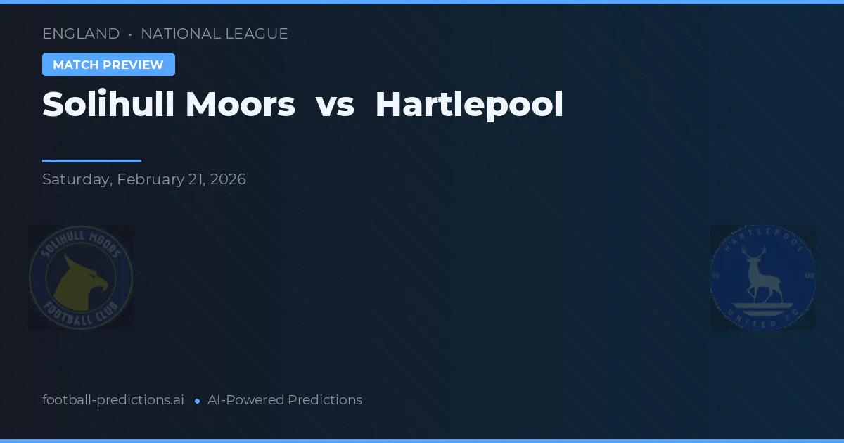Solihull Moors vs Hartlepool — matchtips och förhandstitt