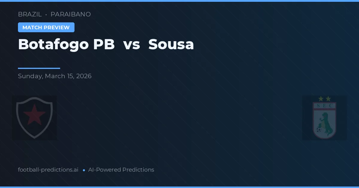 Botafogo PB vs Sousa — matchtips och förhandstitt