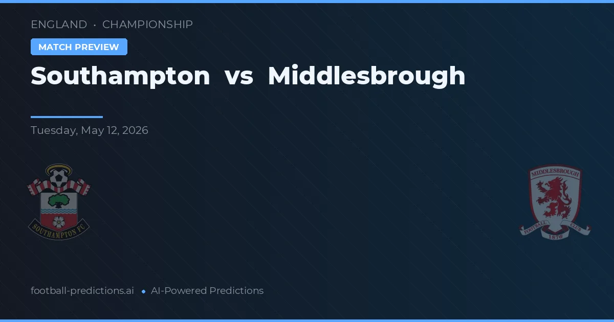 Southampton vs Middlesbrough — matchtips och förhandstitt